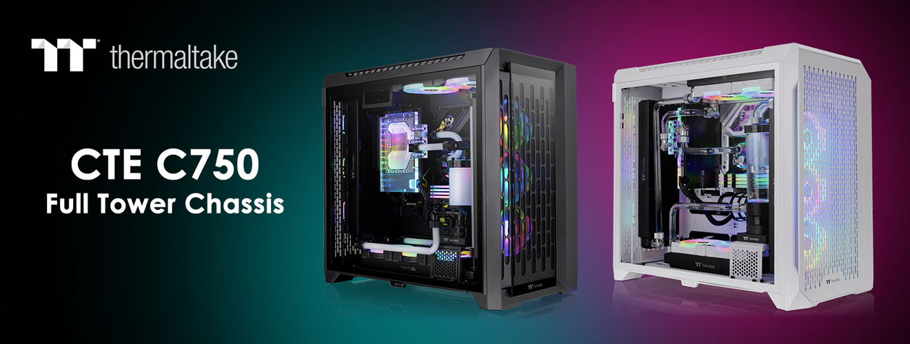 Thermaltake CTE C750 Full Tower Chassis Series Launched - The Gaming Stuff